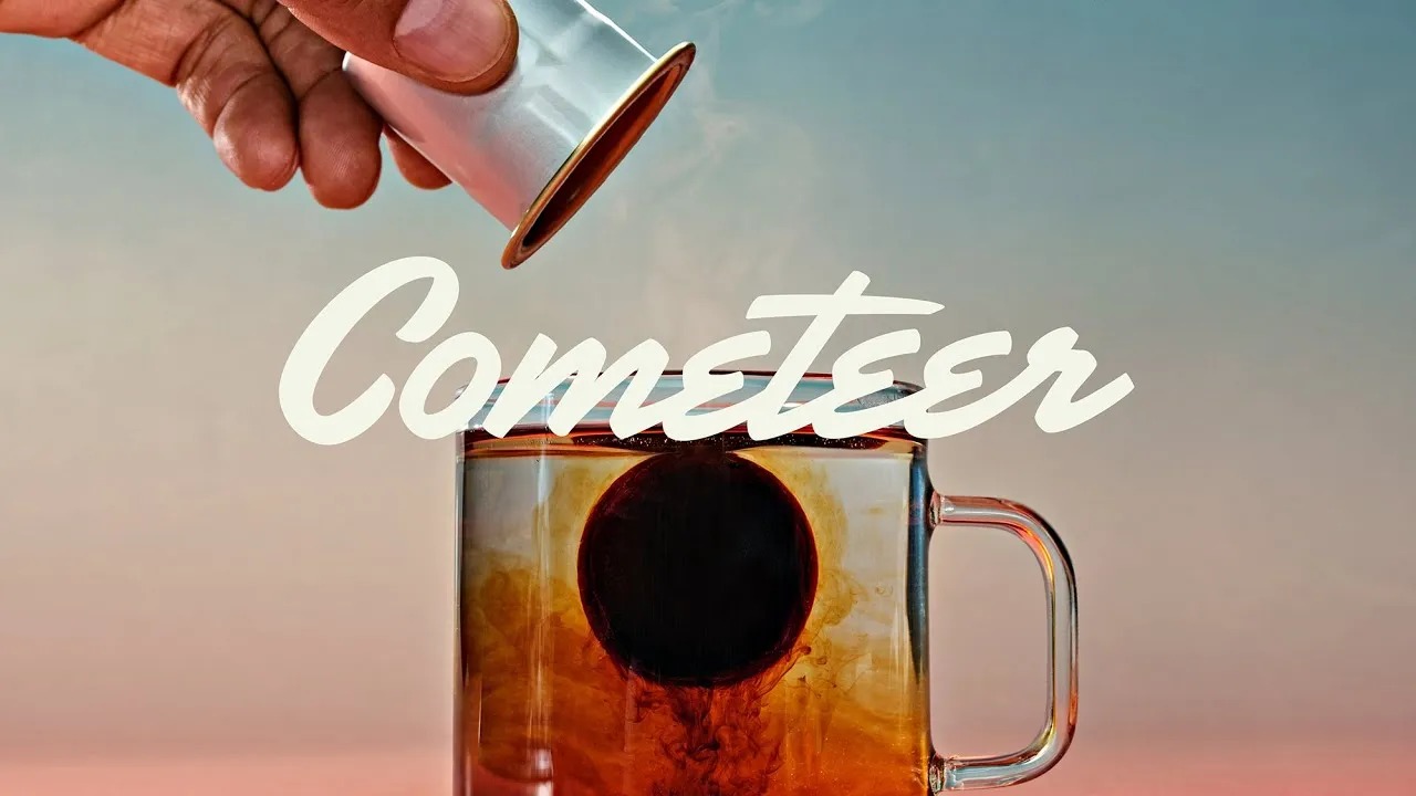 Cometeer