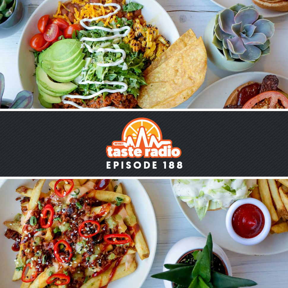 Taste Radio Ep. 188: Veggie Grill Co-Founder: There’s A Highly Effective Way To Get What You Want