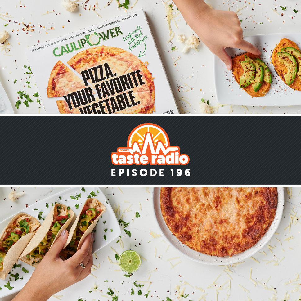 Taste Radio Ep. 196: Caulipower’s Gail Becker Built A $100M Brand In Just Three Years. Here’s How She Did It.