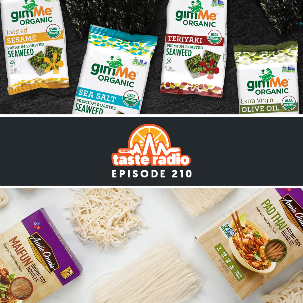 Taste Radio Ep. 210: They Borrowed $10,000 And Built Two Pioneering Brands. How The Founders of Annie Chun’s & gimMe Snacks Did It.