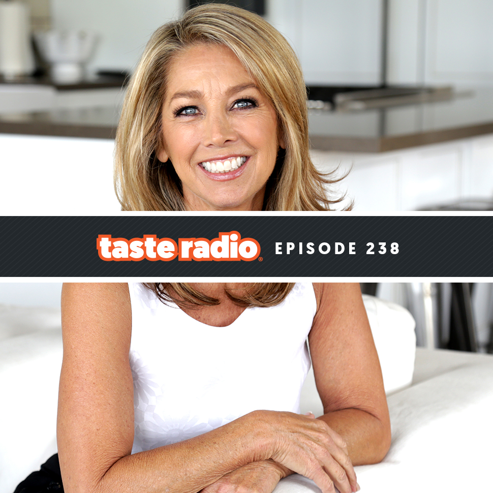 Taste Radio Ep. 238: How These 12 Words Make Fitness Icon Denise Austin ‘Ever Better’