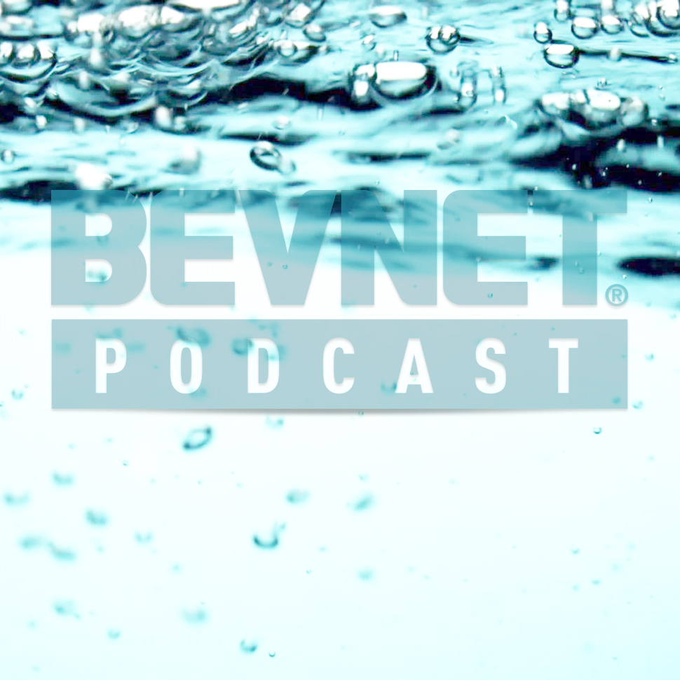 BevNET Podcast Ep. 5: Weighing in on Water’s Premium Set; To Build or Not to Build?