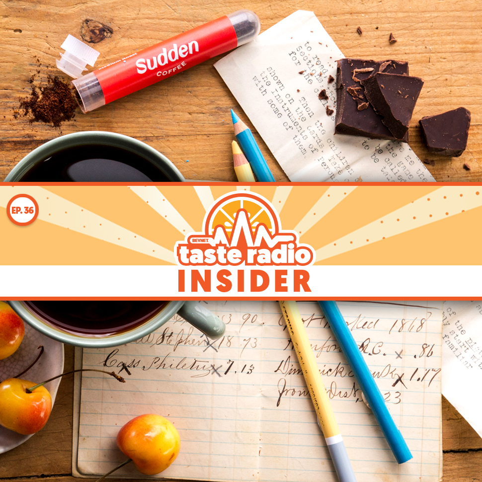 Taste Radio Insider Ep. 36: The Sudden Plan to Revolutionize a $40 Billion Category