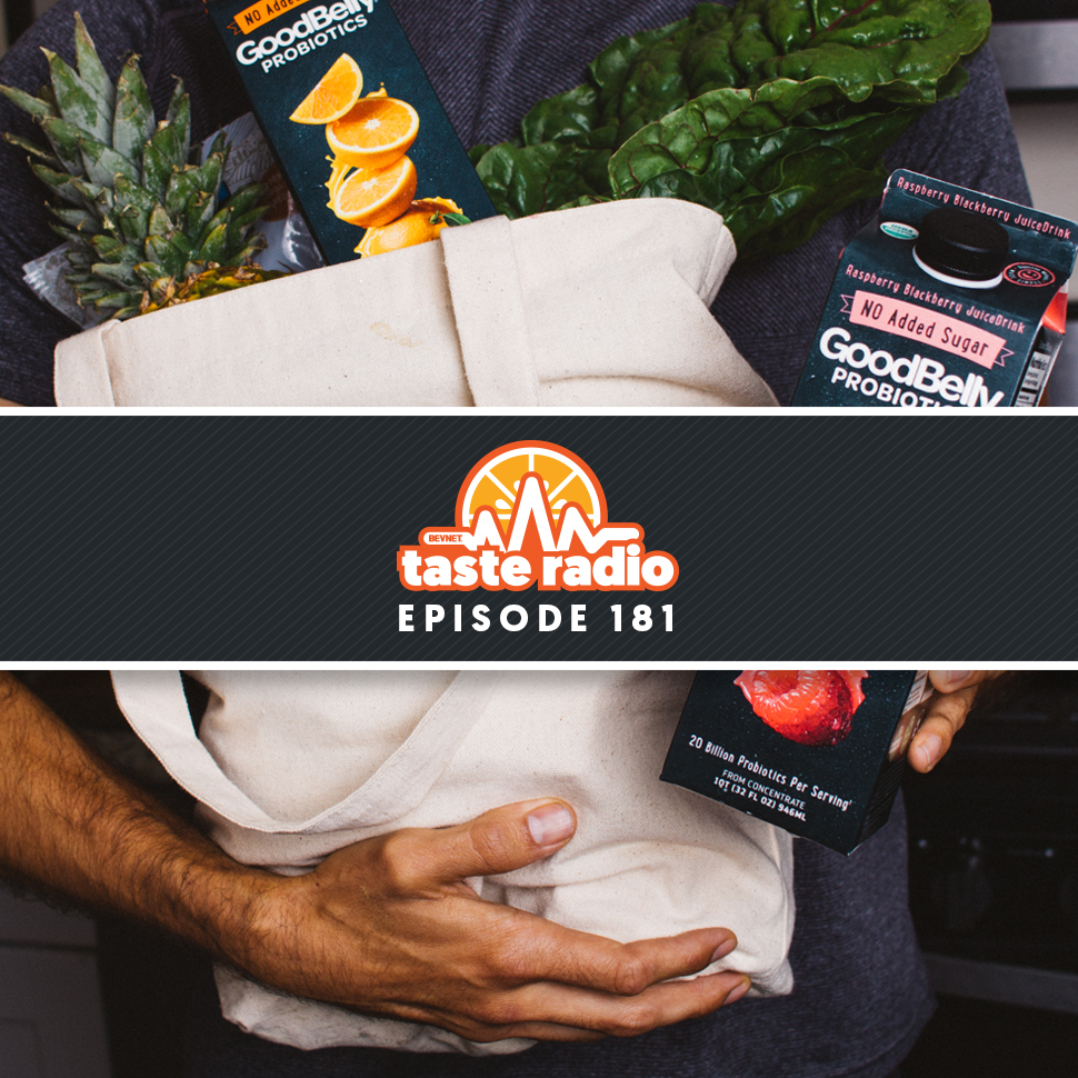 Taste Radio Ep. 181: GoodBelly's CEO On The Three Things Great Leaders Do Really Well